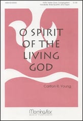 O Spirit of the Living God SATB choral sheet music cover